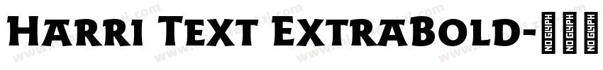 Harri Text ExtraBold字体转换